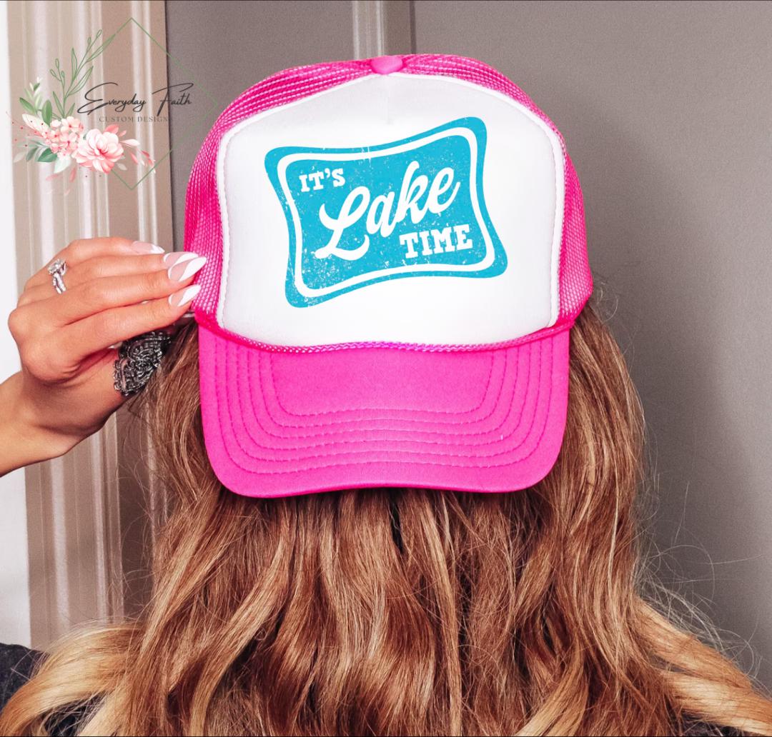 It's Lake Time Trucker Hat